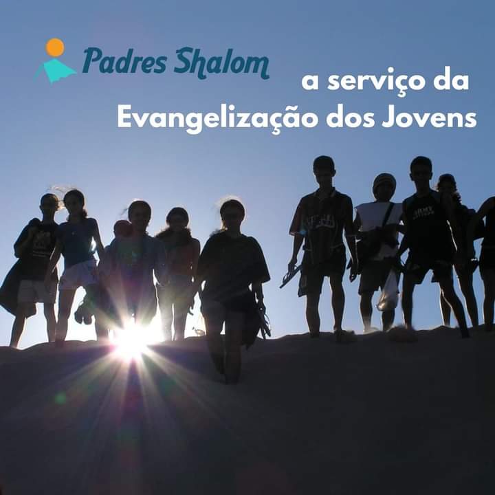 Padres Shalom: a serviço da Evangelização dos Jovens